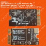 Apple MacBook Air 13 A1369 2010 607-6760 BCM943224PCIEBT2 יד שניה נבדק אחריות 14 יום Wireless Lan wifi Network Adapter card כרטיס רשת אלחוטי